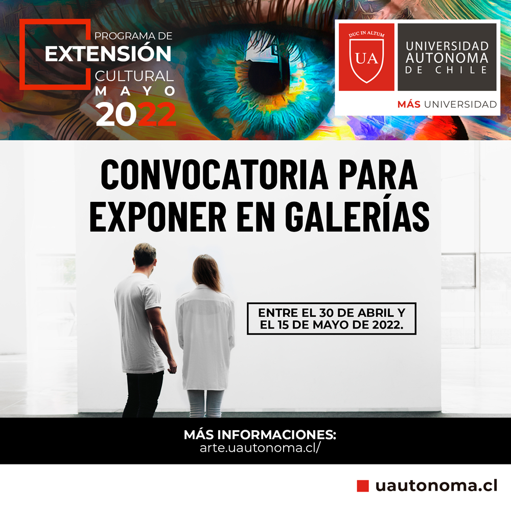 Convocatoria para exponer en Galerías de Arte de la Universidad Autónoma en Talca